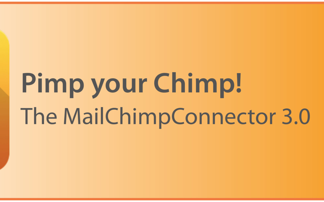 MailChimpConnector 3.0 is available now!