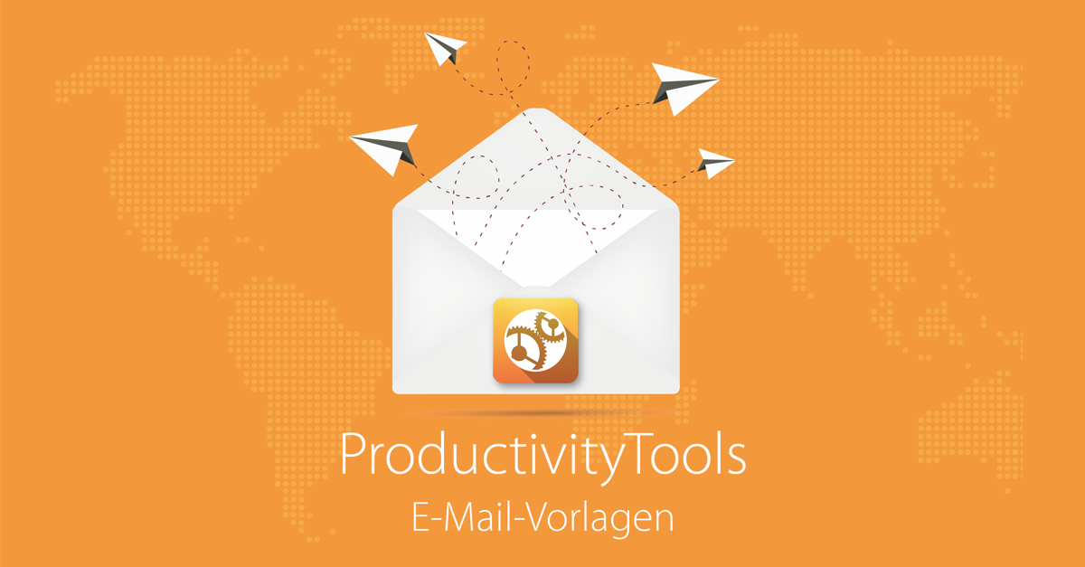 Individuelle E-Mail-Vorlagen und Termineinladungen: Jetzt kostenfrei für alle ProductivityTools Benutzer